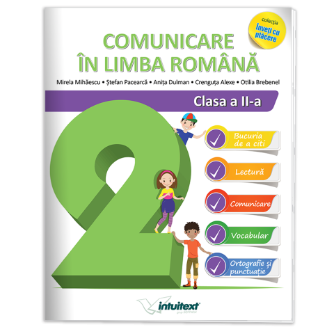 Comunicare în limba romănă - Clasa a II-a
