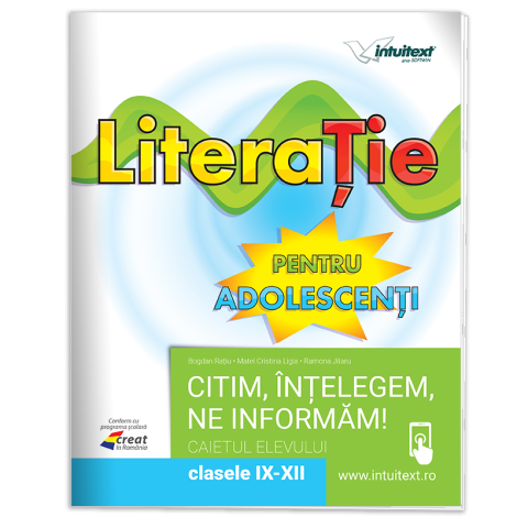 Literatie - Caietul elevului pentru clasele IX-XII, 2025