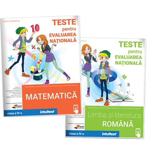 Teste de matematica si limba romana pentru Evaluarea Nationala la clasa a 4-a | Editura Intuitext