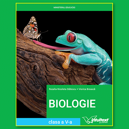Manual de biologie clasa 5 | Editura Intuitext