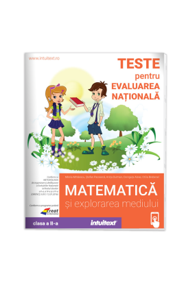 Teste de matematică pentru Evaluarea Națională de clasa a 2-a | Editura Intuitext