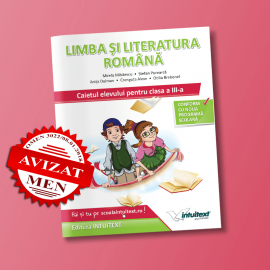 Limba și literatura română - Caietul elevului pentru clasa a III-a