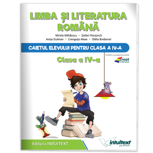 Caietul elevului pentru Limba și literatura română - Clasa a IV-a